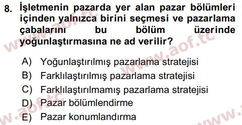 2018 Tüketici Davranışları Arasınav 8. Çıkmış Sınav Sorusu