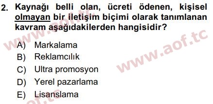 2017 Pzl304u Pazarlama Iletisimi Cikmis Sinav Sorulari Final Aof Cikmis Sinav Sorulari