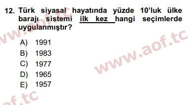 2016 Türk Siyasal Hayatı Arasınav 12. Çıkmış Sınav Sorusu