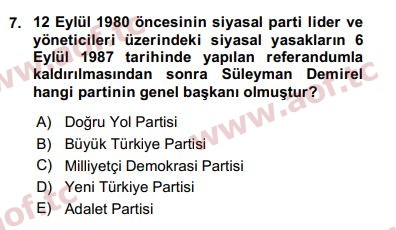 2017 Türk Siyasal Hayatı Yaz Okulu 7. Çıkmış Sınav Sorusu