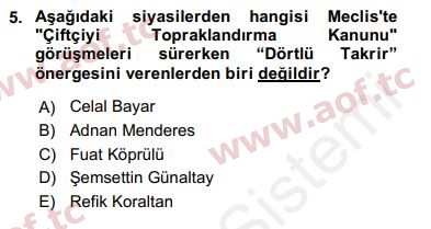 2018 Türk Siyasal Hayatı Yaz Okulu 5. Çıkmış Sınav Sorusu