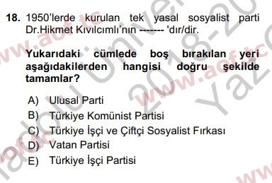 2019 Türk Siyasal Hayatı Yaz Okulu 18. Çıkmış Sınav Sorusu