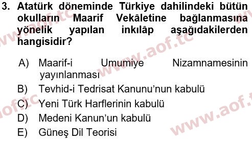 2015 Atatürk İlkeleri ve İnkılap Tarihi 2 Yaz Okulu 3. Çıkmış Sınav Sorusu