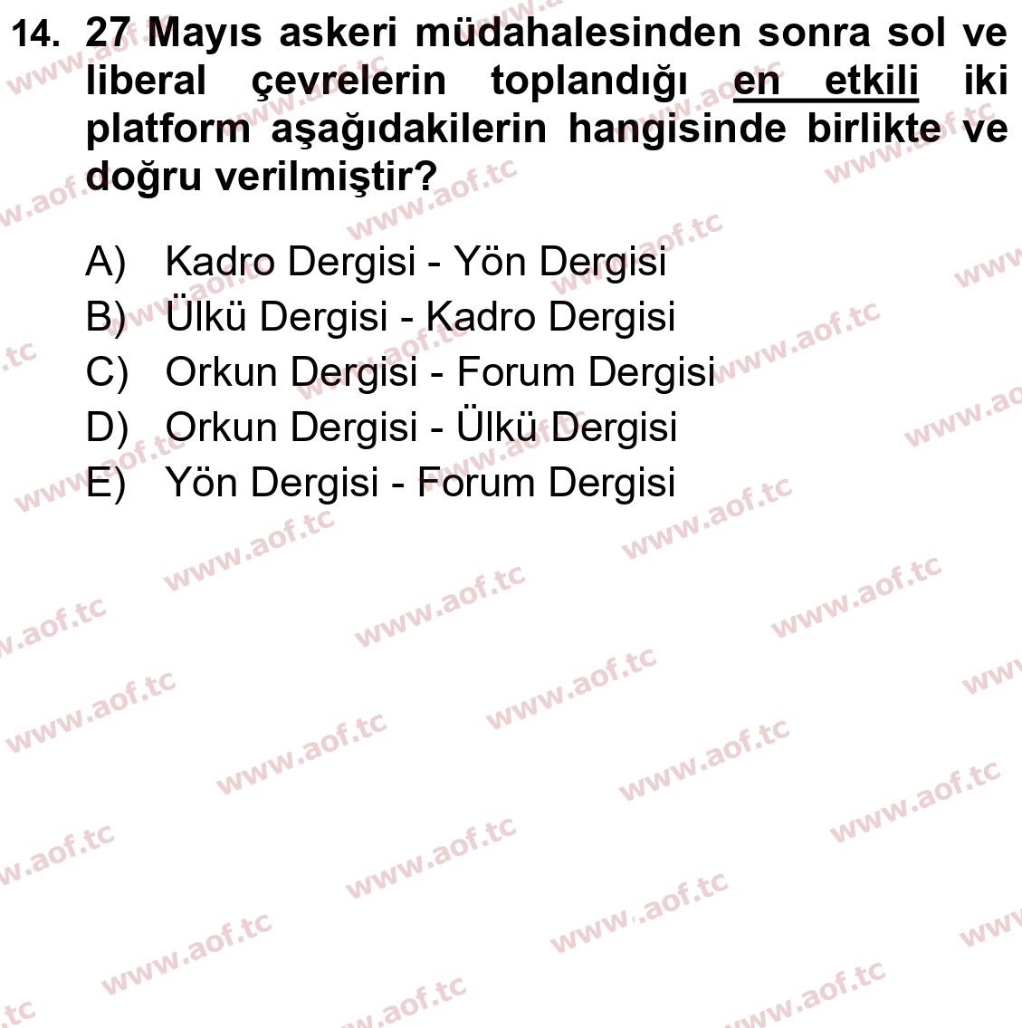 2025 Atatürk İlkeleri ve İnkılap Tarihi 2 Yaz Okulu 14. Çıkmış Sınav Sorusu