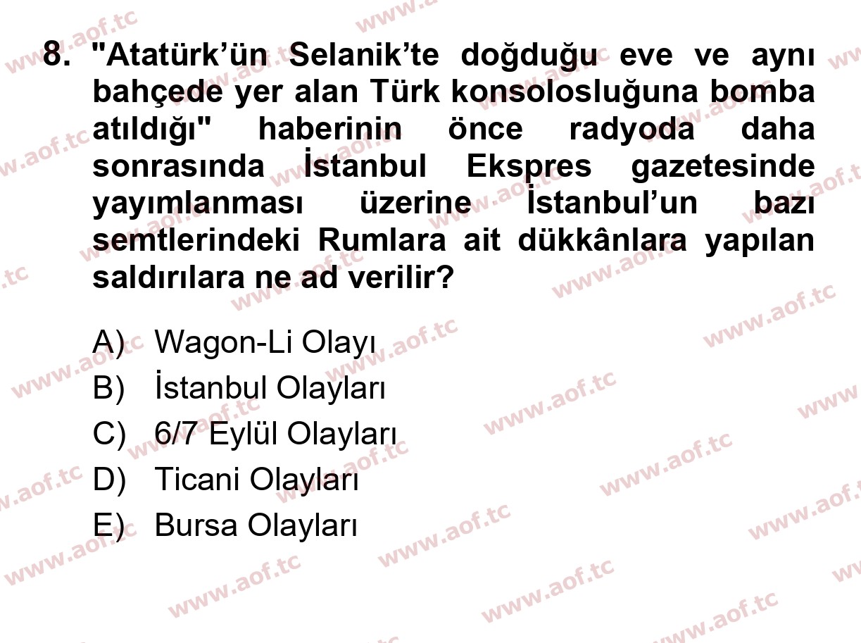 2025 Atatürk İlkeleri ve İnkılap Tarihi 2 Yaz Okulu 8. Çıkmış Sınav Sorusu