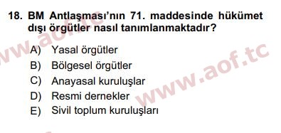 2018 Uluslararası Örgütler Final 18. Çıkmış Sınav Sorusu