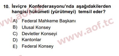 2017 Karşılaştırmalı Siyasal Sistemler Final 10. Çıkmış Sınav Sorusu