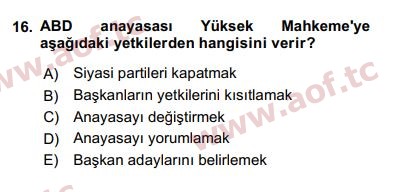 2018 Karşılaştırmalı Siyasal Sistemler Arasınav 16. Çıkmış Sınav Sorusu