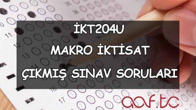 İKT204U Makro İktisat Çıkmış Sınav Soruları