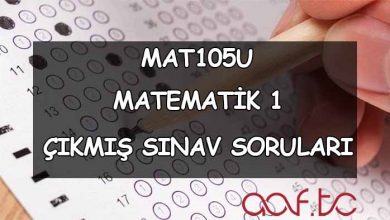 MAT105U Matematik 1 Çıkmış Sınav Soruları