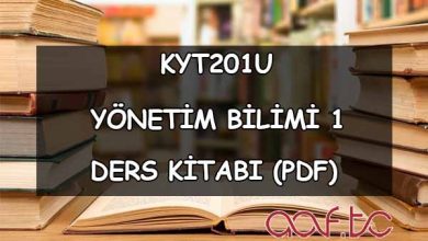 Yönetim Bilimi 1 ( KYT201U ) Ders e-Kitabı