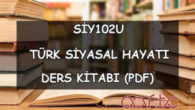 Türk Siyasal Hayatı ( SİY102U ) Ders Kitabı